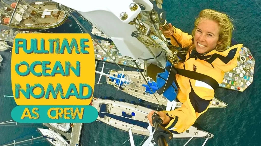 Fulltime sailing crew living the ocean nomad lifestyle.